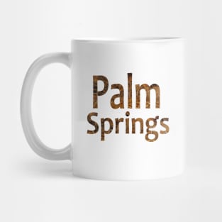 Palm Springs Word Art with mountains and windmills - California Dreaming Mug